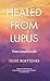Healed from Lupus by Olive Boettcher Healed from Lupus by Olive Boettcher
