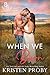 When We Burn by Kristen Proby When We Burn by Kristen Proby