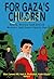 For Gaza's Children: Progre...