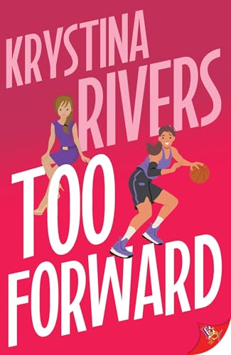 Too Forward (Kindle Edition)
