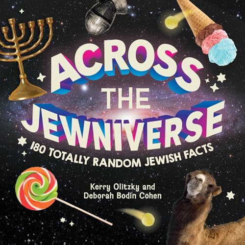 Across the Jewniverse: 180 Totally Random Jewish Facts (Paperback)