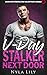 V-Day Stalker Next Door: A Dark OTT Instalove Short Romance
