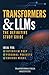 Transformers and Large Language Models by TransformaTech Institute