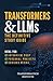 Transformers and Large Language Models by TransformaTech Institute