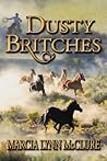 Dusty Britches by Marcia Lynn McClure