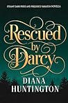 Rescued by Darcy:...
