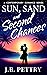 Sun, Sand and Second Chance...