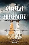 Las gemelas de Auschwitz