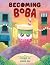 Becoming Boba