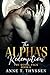 The Alpha's Redemption (Book 6 of The Royal Pack)