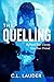 The Quelling: Befriend your enemy, save your friend.