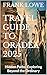 TRAVEL GUIDE TO ORADEA 2025: Hidden Paths: Exploring Beyond the Ordinary