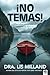 ¡No temas!: Descubre cómo v...