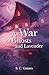 A War of Ghosts and Lavender