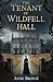 The Tenant Of Wildfell Hall...