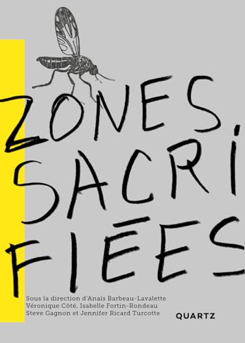ZONES SACRIFIEES (Paperback)