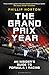 The Grand Prix Year
