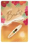 Breathe