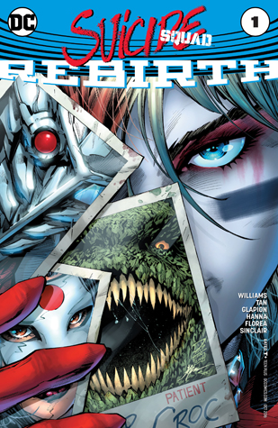 Suicide Squad: Rebirth (2016) #1