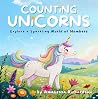 Counting Unicorns by Ameliessa Richardson Counting Unicorns by Ameliessa Richardson