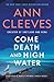 Come Death and High Water (George & Molly Palmer-Jones #2)