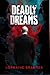 Deadly Dreams