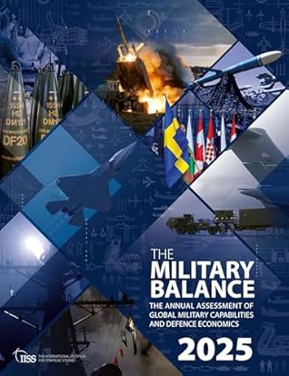 The Military Balance 2025