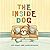The Inside Dog