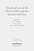Ritual and Law in the Hebrew Bible and the Ancient Near East by Tzvi Abusch