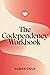 The Codependency Workbook: ...