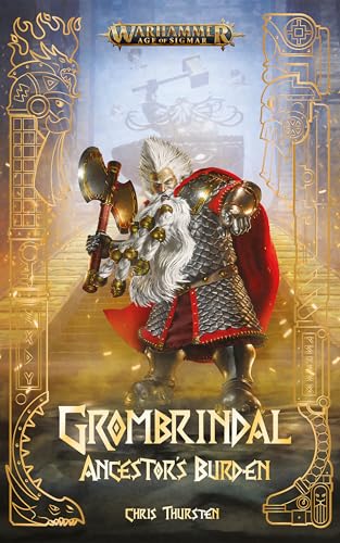 Grombrindal: Ancestor's Burden (Warhammer Age of Sigmar)