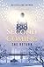 Second Coming: The Return (Second Coming: A Christian Thriller Book Series)