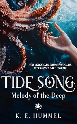 Tide Song, Melody of the Deep (Tide Song Duology, #1)