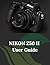 NIKON Z50 II User Guide: Th...