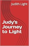 Judy's Journey to Light