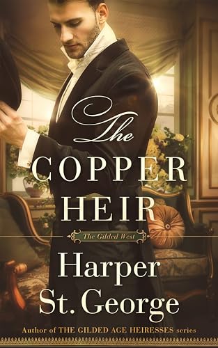 The Copper Heir (The Gilded West, #1)