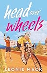 Head Over Wheels by Leonie Mack