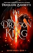 The Dragon King (Death #3)