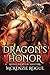 Dragon's Honor (Royal Dragon Shifters)