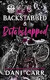 Book cover for Backstabbed & Bitchslapped (Dragon Drillers MC #1)