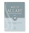 Wie is Allah?: In...