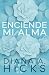 Enciende Mi Alma (Róbame el corazón) (Spanish Edition)