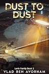 Dust To Dust: Lev...