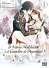 La novia maldita y el cazador de demonios, vol. 1 by Mamenosuke Fujimaru