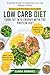 Low Carb Diet: Turn Fat int...