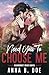 Need You To Choose Me: A single dad surprise pregnancy small town romance (Bluebonnet Creek)