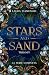 Stars and Sand Trilogy: Il ...