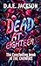 DEAD AT EIGHTEEN: The Concluding Book of THE KNOWERS - A YA LGBTQ Paranormal Romantic Thriller