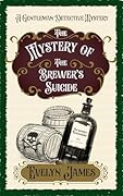 The Mystery of the Brewer's Suicide