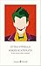 Joker scatenato: Il lato oscuro della comicità